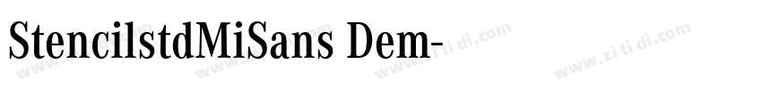 StencilstdMiSans Dem字体转换